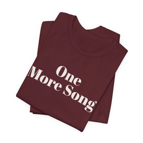 One more song tee