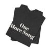 One more song tee