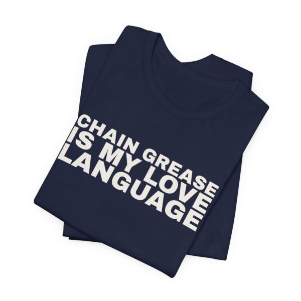 1372744240140236323_2048.jpeg Chain grease is my love language tee