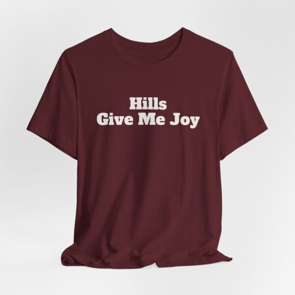 14042623787709669710_2048.jpeg Hills give me joy tee