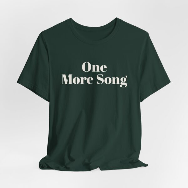 One more song tee