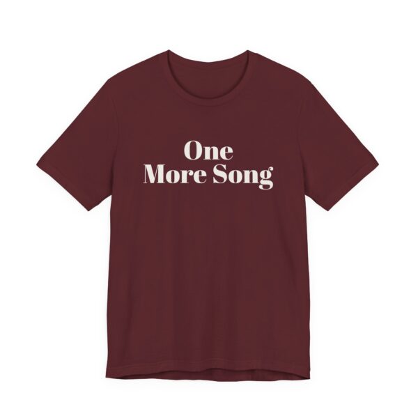 One more song tee