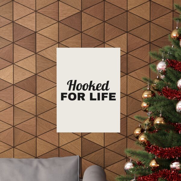 1602973054518162449_2048.jpeg Hooked for life poster