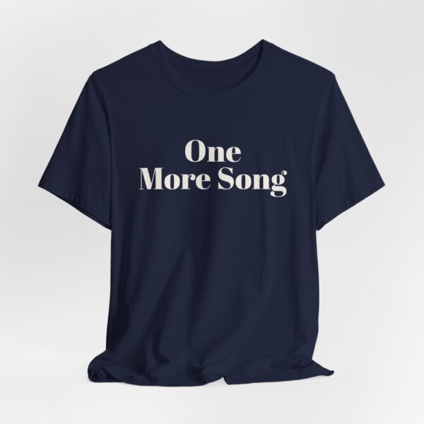 One more song tee