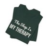 17554179184753341085_2048.jpeg The shop is my therapy tee