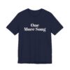 One more song tee