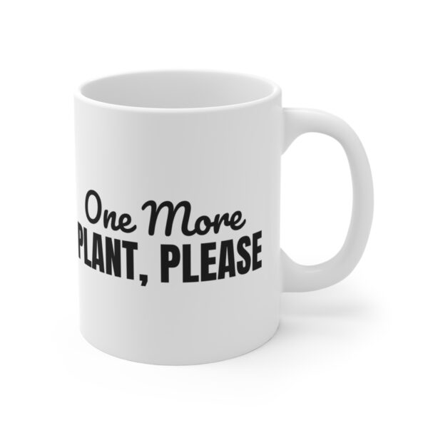 18238087672131748717_2048.jpeg One more plant, please mug