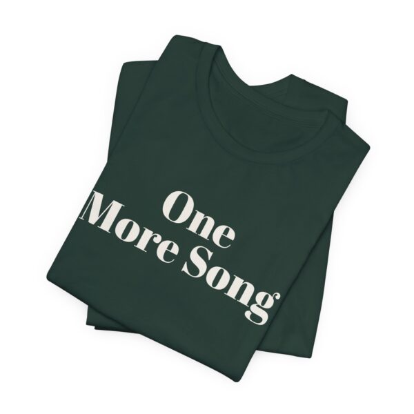 One more song tee