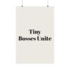2656398326484032031_2048.jpeg Tiny bosses unite poster