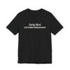2874237308747048189_2048.jpeg Early bird catches breakfast tee