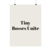 5124737098970488938_2048.jpeg Tiny bosses unite poster