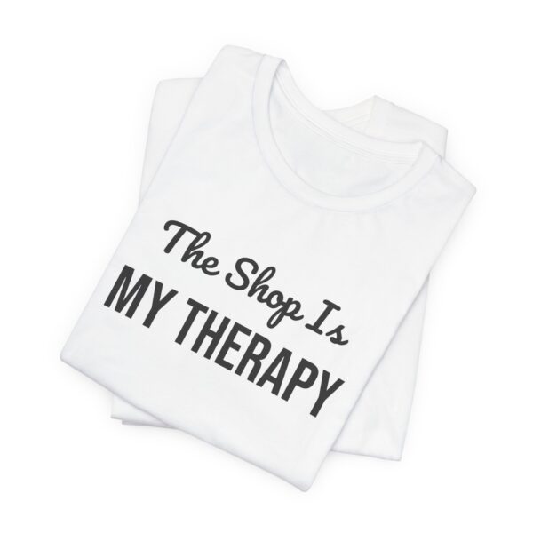 7965226902810654480_2048.jpeg The shop is my therapy tee